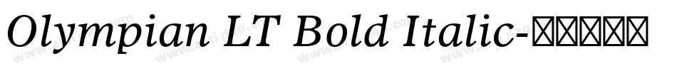 Olympian LT Bold Italic字体转换